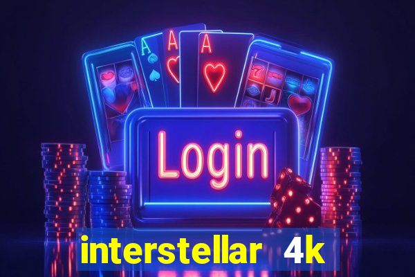 interstellar 4k 60fps download